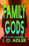 [Lost Coast Mysteries 03] • Family Gods
